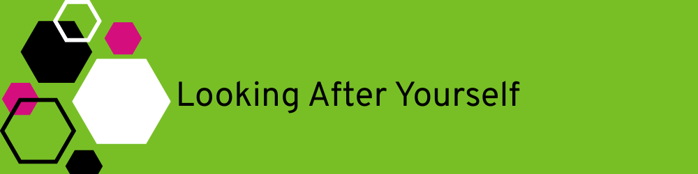 Banner with title Looking after yourself