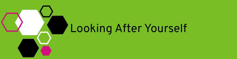 Banner heading: Looking after yourself